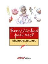 Livro - Receitinhas para você - Culinária baiana Livro - Receitinhas para você - Culinária baiana