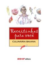 Livro - Receitinhas para você - Culinária baiana