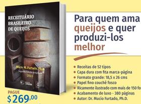 Livro RECEITUÁRIO BRASILEIRO DE QUEIJOS, de Mucio Furtado