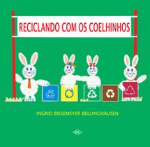 Livro - Reciclando com os coelhinhos