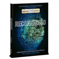 Livro Reconhecido - Stephen E Alex Kendrick