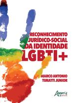 Livro - Reconhecimento jurídico-social da identidade LGBTI+