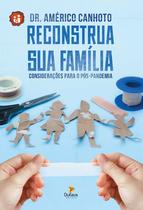 Livro - Reconstrua sua família Livro - Reconstrua sua família