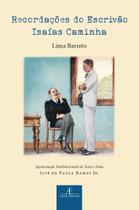 Livro - Recordações do Escrivão Isaías Caminha Livro - Recordações do Escrivão Isaías Caminha