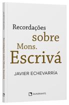 Livro - Recordações sobre Mons. Escrivá