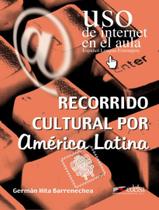 Livro - Recorrido Cultural Por America Latina Livro - Recorrido Cultural Por America Latina