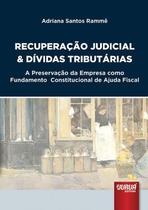 Livro - Recuperação Judicial & Dívidas Tributárias