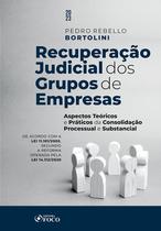 Livro - Recuperação Judicial dos Grupos de Empresas - 1ª Ed - 2023