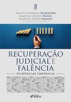Livro - RECUPERAÇÃO JUDICIAL E FALÊNCIA - EVIDÊNCIAS EMPÍRICAS - 1ª ED - 2022 Livro - RECUPERAÇÃO JUDICIAL E FALÊNCIA - EVIDÊNCIAS EMPÍRICAS - 1ª ED - 2022