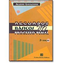 Livro: Recursos Básicos no Processo Penal Autor: Aluísio Gavazzoni (Novo, Lacrado)