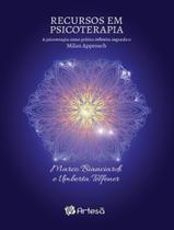 Livro - Recursos Em Psicoterapia - A Pratica Clinica Segundo O Milan Approach Livro - Recursos Em Psicoterapia - A Pratica Clinica Segundo O Milan Approach