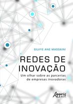 Livro - Redes de inovação: um olhar sobre as parcerias de empresas inovadoras