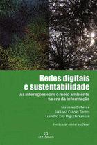 Livro - Redes digitais e sustentabilidade: As interações com o meio ambinete na era da informação