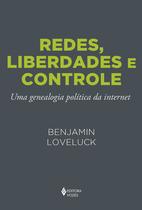 Livro - Redes, liberdades e controle