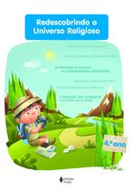 Livro - Redescobrindo o Universo Religioso - 4o. ano estudante Livro - Redescobrindo o Universo Religioso - 4o. ano estudante