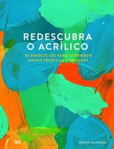 Livro - Redescubra o Acrilico