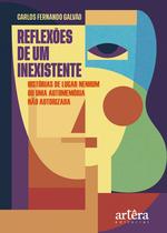 Livro - Reflexões de um inexistente Livro - Reflexões de um inexistente