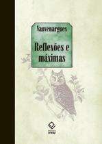 Livro - Reflexões e máximas Livro - Reflexões e máximas