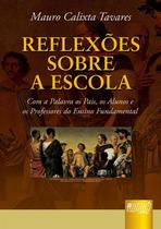 Livro - Reflexões Sobre a Escola