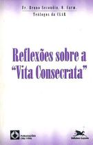 Livro - Reflexões sobre a "Vita Consecrata"