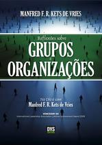Livro - Reflexões sobre Grupos e Organizações