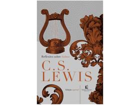 Livro Reflexões Sobre Salmos C. S. Lewis