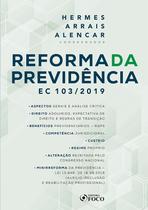 Livro - REFORMA DA PREVIDÊNCIA - HERMES ARRAIS - 1ª ED - 2020