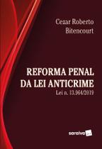Livro - Reforma Penal sob a Ótica da Lei Anticrime (Lei nº 13.964/2019)