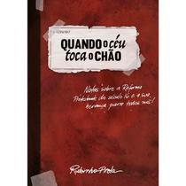 Livro - Reforma Protestante: Quando o céu toca o chão