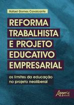 Livro - Reforma trabalhista e projeto educativo empresarial