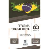 Livro - Reforma Trabalhista em 60 Minutos - Livro de Bolso - Lima - Jefte Editora