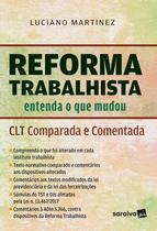 Livro: Reforma Trabalhista - Entenda o Que Mudou Autor: Luciano Martinez (Novo, Lacrado)