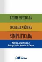 Livro - Regime Especial da Sociedade Anônima Simplificada - 1ª Edição 2013