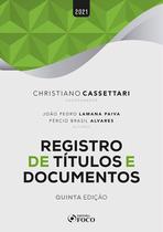 Livro - REGISTRO DE TÍTULOS E DOCUMENTOS - 5ª ED - 2021