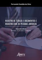 Livro - Registro de títulos e documentos e registro civil de pessoas jurídicas Livro - Registro de títulos e documentos e registro civil de pessoas jurídicas