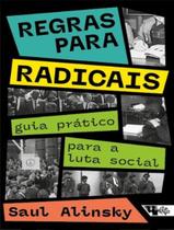 Livro - Regras Para Radicais - BOITEMPO EDITORIAL Livro - Regras Para Radicais - BOITEMPO EDITORIAL