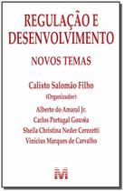 Livro - Regulação e desenvolvimento: Novos temas - 1 ed./2012
