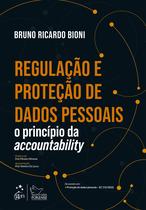 Livro - Regulação e Proteção de Dados Pessoais - O Princípio da Accountability - 1ª Edição 2022