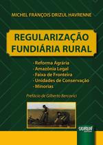 Livro - Regularização Fundiária Rural Livro - Regularização Fundiária Rural