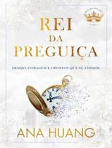 Livro - Rei Da Preguica (Reis Do Pecado - Livro 4)