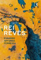 Livro - Rei Revés Livro - Rei Revés