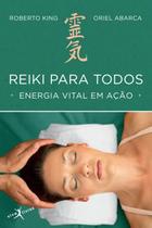 Livro - Reiki para todos: Energia vital em ação (edição de bolso)