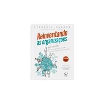 Livro Reinventando As Organizações - Guia Ilustrado - VOO