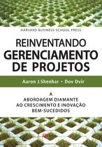 Livro - Reinventando gerenciamento de projetos Livro - Reinventando gerenciamento de projetos