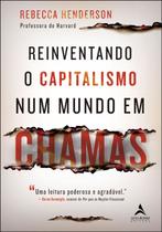 Livro - Reinventando o capitalismo num mundo em chamas Livro - Reinventando o capitalismo num mundo em chamas