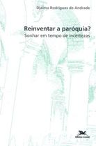 Livro - Reinventar a paróquia?