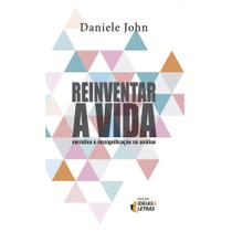 Livro - Reinventar a vida