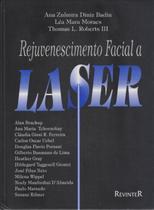 Livro Rejuvenescimento Facial A Laser 1ªEdição Badin/Moraes - REVINTER