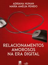 Livro - Relacionamentos Amorosos na Era Digital