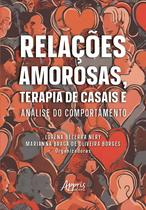Livro - Relações Amorosas, Terapia de Casais e Análise do Comportamento